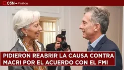 PIDEN REABRIR la CAUSA por el ENDEUDAMIENTO con el FMI PIDEN REABRIR la CAUSA por el ENDEUDAMIENTO con el FMI