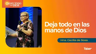 Leave Everything in God's Hands | Sister Cecilia de Sosa