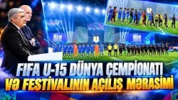 Bakıda FIFA U-15 dünya çempionatı və festivalının AÇILIŞ MƏRASİMİ keçirilib | APA TV