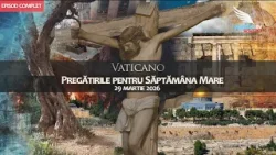 Pregătirile pentru Săptămâna Mare