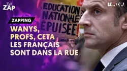 WANYS, PROFS, CETA : LES FRANÇAIS SONT DANS LA RUE
