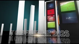 Le JT CAN Féminine Maroc 2026 du 02 août 2026