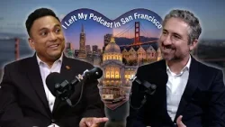 Майкл Макстман: Цифровая основа Сан-Франциско | Я оставил свой подкаст в Сан-Франциско