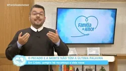 Família de Amor | Mensagem do dia - 03/02/2026