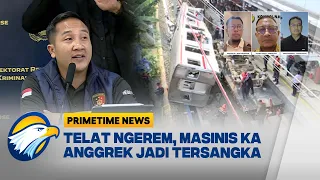 Laka Kereta Bekasi, Masinis Jadi Tersangka, Murni 'Human Error' atau Gagal Sistem? [Primetime News]