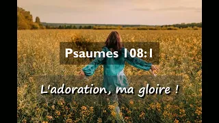 Psalm 108:1 - Worship, my glory! - VERSE OF THE DAY - Prophet Elisée Kouakou
