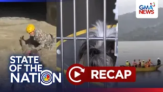 State of the Nation: (Part 1) Nagpakawala ng tubig; Pinsala ng habagat