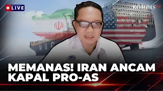 [FULL] Hormuz Dispute Intensifies! PPAU Strategist on Iran’s Threat to Pro-US Ships
