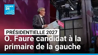 Présidentielle 2027 : Olivier Faure candidat à la primaire de la gauche • FRANCE 24