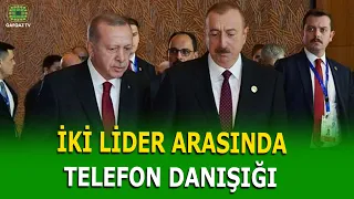 TÜRKİYƏ PREZİDENTİ İLHAM ƏLİYEVƏ ZƏNG ETDİ
