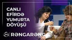 Sənətçilər yumurta döyüşdürdülər - Uduzan İFTAR SÜFRƏSİ AÇACAQ / Rəngarəng