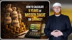 How to Calculate 5 Years of Missed Zakat on Savings? | Dr Muhammad Salah