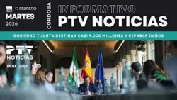 ? PTV NOTICIAS CÓRDOBA HD | Gobierno y Junta destinan casi 9.000 millones a reparar daños | 17 feb ? PTV NOTICIAS CÓRDOBA HD | Gobierno y Junta destinan casi 9.000 millones a reparar daños | 17 feb