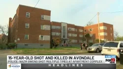 15-year-old shot and killed in Avondale 15-year-old shot and killed in Avondale