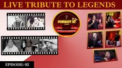Forgot10 - Ep 2 | Tribute to Our Legends || Awaz Ent