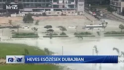 Radar - Heves esőzések Dubajban - HÍR TV