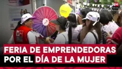 Mujeres emprendedoras se reúnen en feria por el Día Internacional de la Mujer Mujeres emprendedoras se reúnen en feria por el Día Internacional de la Mujer