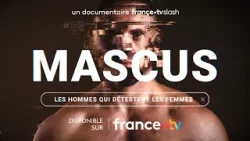 [Bande-annonce] Mascus