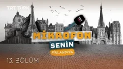 Mikrofon Senin Finlandiya - 13. Bölüm Mikrofon Senin Finlandiya - 13. Bölüm
