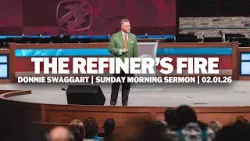 The Refiner's Fire | Donnie Swaggart | Sunday Morning Sermon The Refiner's Fire | Donnie Swaggart | Sunday Morning Sermon