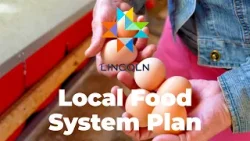 Local Food System Plan (City of Lincoln, Nebraska) Local Food System Plan (City of Lincoln, Nebraska)