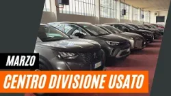 CENTRO DIVISIONE USATO - Marzo AUTOCCASIONI CENTRO DIVISIONE USATO - Marzo AUTOCCASIONI