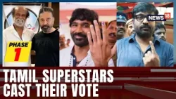 Tamil Nadu: Rajinikanth, Kamal Haasan, Dhanush, Vijay Sethupathi Vote In Chennai | N18V | News18