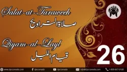 26th Taraweeh 26-Apr-2022 - North America 26th Taraweeh 26-Apr-2022 - North America