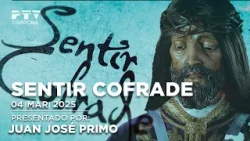 ✝️#16 Sentir Cofrade | 3-3-25 | Actualidad | Luis Miranda y Jesús Cabrera | Tertulia Juan de Mesa ✝️#16 Sentir Cofrade | 3-3-25 | Actualidad | Luis Miranda y Jesús Cabrera | Tertulia Juan de Mesa