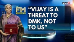 FM Nirmala Sitharaman EXCLUSIVE: “DMK Is Insecure And Hence It Is Announcing Freebies | #FMToNews18 FM Nirmala Sitharaman EXCLUSIVE: “DMK Is Insecure And Hence It Is Announcing Freebies | #FMToNews18