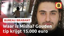 Misha Wils op Opsporingslijst na FATALE SCHIETPARTIJ op WOONWAGENKAMP | Bureau Brabant