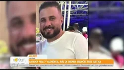 Ansiosa pela 2ª audiência, mãe de Brenda Bulhões pede justiça - 20/1/26 Ansiosa pela 2ª audiência, mãe de Brenda Bulhões pede justiça - 20/1/26
