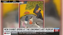 New exhibit opens at Cincinnati Art Museum New exhibit opens at Cincinnati Art Museum