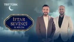 İftar Sevinci | Orhan Karaağaç - Muhammed Yazıcı | 20. Bölüm İftar Sevinci | Orhan Karaağaç - Muhammed Yazıcı | 20. Bölüm