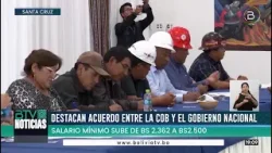 Autoridades de SantaCruz destacan acuerdo entre el Gobierno y la COB respecto al incremento salarial