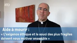 Aide à mourir : "C'est l'exigence éthique et le souci des plus fragiles qui doivent nous motiver" Aide à mourir : "C'est l'exigence éthique et le souci des plus fragiles qui doivent nous motiver"