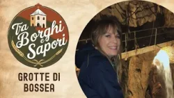 TRA BORGHI E SAPORI - Grotte di bossea TRA BORGHI E SAPORI - Grotte di bossea