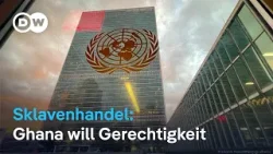 Ghana fordert bei UN Anerkennung für Sklavenhandel Ghana fordert bei UN Anerkennung für Sklavenhandel