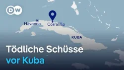 Zwischenfall auf Schnellboot vor Kubas Küste | DW Nachrichten Zwischenfall auf Schnellboot vor Kubas Küste | DW Nachrichten
