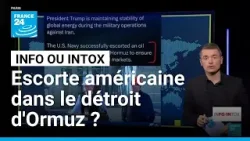 Un navire escorté par les Etats-Unis dans le détroit d'Ormuz ? La Maison Blanche dément Un navire escorté par les Etats-Unis dans le détroit d'Ormuz ? La Maison Blanche dément