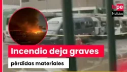 Independencia: incendio calcina al menos 14 buses en cochera Independencia: incendio calcina al menos 14 buses en cochera