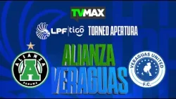 ALIANZA FC. VS VERAGUAS UNITED FC | RESUMEN DEL PARTIDO | APERTURA 2024 LPF | #FULLTVMAX | #ENVIVO