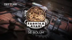 Fabrika Ayarı | Furkan Tanrıverdi - Abdulsamet Tanrıverdi | 56. Bölüm Fabrika Ayarı | Furkan Tanrıverdi - Abdulsamet Tanrıverdi | 56. Bölüm
