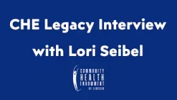 CHE Legacy Interview with Lori Seibel CHE Legacy Interview with Lori Seibel