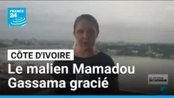 Côte d'Ivoire : le député malien Mamadou Gassama libéré après une grâce présidentielle Côte d'Ivoire : le député malien Mamadou Gassama libéré après une grâce présidentielle