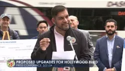 Proposed Upgrades for Hollywood Blvd Press Conference 3/21/24