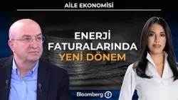 Aile Ekonomisi - Enerji Faturalarında Yeni Dönem | 6 Nisan 2026 Aile Ekonomisi - Enerji Faturalarında Yeni Dönem | 6 Nisan 2026