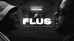 Flus (Offisiell musikkvideo) Flus (Offisiell musikkvideo)