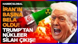 BÖLGEYİ ŞOK EDEN NÜKLEER ÇIKIŞ! Trump İran'ın Başına Bela Oldu! BÖLGEYİ ŞOK EDEN NÜKLEER ÇIKIŞ! Trump İran'ın Başına Bela Oldu!