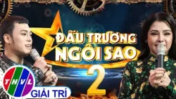 Đấu Trường Ngôi Sao - Tập 2 FULL: Cuộc Chiến Giọng Ca Vàng Của Những Thiên Tài Bolero Đẳng Cấp Đấu Trường Ngôi Sao - Tập 2 FULL: Cuộc Chiến Giọng Ca Vàng Của Những Thiên Tài Bolero Đẳng Cấp